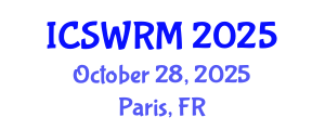 International Conference on Sustainable Water Resources Management (ICSWRM) October 28, 2025 - Paris, France