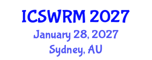 International Conference on Sustainable Water Resources Management (ICSWRM) January 28, 2027 - Sydney, Australia International Conference on Sustainable Water Resources Management (ICSWRM) January 28, 2027 - Sydney, Australia