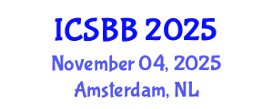 International Conference on Systems Biology and Bioengineering (ICSBB) November 04, 2025 - Amsterdam, Netherlands