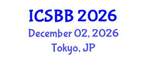 International Conference on Systems Biology and Bioengineering (ICSBB) December 02, 2026 - Tokyo, Japan International Conference on Systems Biology and Bioengineering (ICSBB) December 02, 2026 - Tokyo, Japan