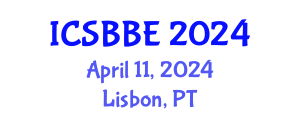 International Conference on Systems Biology and Biomedical Engineering (ICSBBE) April 11, 2024 - Lisbon, Portugal