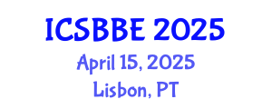 International Conference on Systems Biology and Biomedical Engineering (ICSBBE) April 15, 2025 - Lisbon, Portugal