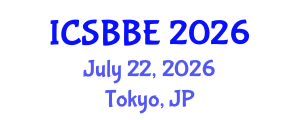 International Conference on Systems Biology and Biomedical Engineering (ICSBBE) July 22, 2026 - Tokyo, Japan