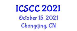 International Conference on Systems, Control and Communications (ICSCC) October 15, 2021 - Chongqing, China