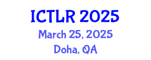 International Conference on Tax Law and Regulations (ICTLR) March 25, 2025 - Doha, Qatar