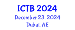 International Conference on Taxonomy and Biodiversity (ICTB) December 23, 2024 - Dubai, United Arab Emirates