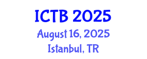 International Conference on Taxonomy and Biodiversity (ICTB) August 16, 2025 - Istanbul, Turkey