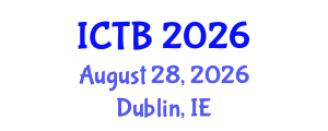 International Conference on Taxonomy and Biodiversity (ICTB) August 28, 2026 - Dublin, Ireland International Conference on Taxonomy and Biodiversity (ICTB) August 28, 2026 - Dublin, Ireland