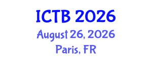 International Conference on Taxonomy and Biodiversity (ICTB) August 26, 2026 - Paris, France International Conference on Taxonomy and Biodiversity (ICTB) August 26, 2026 - Paris, France