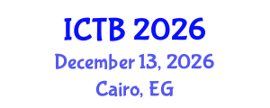 International Conference on Taxonomy and Biodiversity (ICTB) December 13, 2026 - Cairo, Egypt International Conference on Taxonomy and Biodiversity (ICTB) December 13, 2026 - Cairo, Egypt