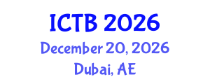 International Conference on Taxonomy and Biodiversity (ICTB) December 20, 2026 - Dubai, United Arab Emirates International Conference on Taxonomy and Biodiversity (ICTB) December 20, 2026 - Dubai, United Arab Emirates