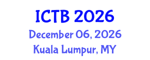 International Conference on Taxonomy and Biodiversity (ICTB) December 06, 2026 - Kuala Lumpur, Malaysia International Conference on Taxonomy and Biodiversity (ICTB) December 06, 2026 - Kuala Lumpur, Malaysia