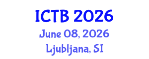 International Conference on Taxonomy and Biodiversity (ICTB) June 08, 2026 - Ljubljana, Slovenia International Conference on Taxonomy and Biodiversity (ICTB) June 08, 2026 - Ljubljana, Slovenia