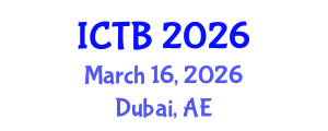 International Conference on Taxonomy and Biodiversity (ICTB) March 16, 2026 - Dubai, United Arab Emirates International Conference on Taxonomy and Biodiversity (ICTB) March 16, 2026 - Dubai, United Arab Emirates