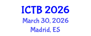 International Conference on Taxonomy and Biodiversity (ICTB) March 30, 2026 - Madrid, Spain International Conference on Taxonomy and Biodiversity (ICTB) March 30, 2026 - Madrid, Spain