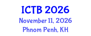 International Conference on Taxonomy and Biodiversity (ICTB) November 11, 2026 - Phnom Penh, Cambodia International Conference on Taxonomy and Biodiversity (ICTB) November 11, 2026 - Phnom Penh, Cambodia