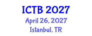 International Conference on Taxonomy and Biodiversity (ICTB) April 26, 2027 - Istanbul, Turkey International Conference on Taxonomy and Biodiversity (ICTB) April 26, 2027 - Istanbul, Turkey