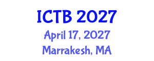 International Conference on Taxonomy and Biodiversity (ICTB) April 17, 2027 - Marrakesh, Morocco International Conference on Taxonomy and Biodiversity (ICTB) April 17, 2027 - Marrakesh, Morocco