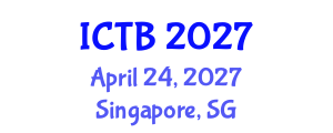International Conference on Taxonomy and Biodiversity (ICTB) April 24, 2027 - Singapore, Singapore International Conference on Taxonomy and Biodiversity (ICTB) April 24, 2027 - Singapore, Singapore