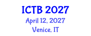 International Conference on Taxonomy and Biodiversity (ICTB) April 12, 2027 - Venice, Italy International Conference on Taxonomy and Biodiversity (ICTB) April 12, 2027 - Venice, Italy