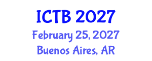 International Conference on Taxonomy and Biodiversity (ICTB) February 25, 2027 - Buenos Aires, Argentina International Conference on Taxonomy and Biodiversity (ICTB) February 25, 2027 - Buenos Aires, Argentina
