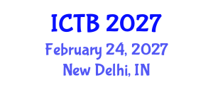 International Conference on Taxonomy and Biodiversity (ICTB) February 24, 2027 - New Delhi, India International Conference on Taxonomy and Biodiversity (ICTB) February 24, 2027 - New Delhi, India