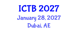 International Conference on Taxonomy and Biodiversity (ICTB) January 28, 2027 - Dubai, United Arab Emirates International Conference on Taxonomy and Biodiversity (ICTB) January 28, 2027 - Dubai, United Arab Emirates