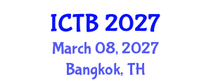 International Conference on Taxonomy and Biodiversity (ICTB) March 08, 2027 - Bangkok, Thailand