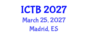 International Conference on Taxonomy and Biodiversity (ICTB) March 25, 2027 - Madrid, Spain International Conference on Taxonomy and Biodiversity (ICTB) March 25, 2027 - Madrid, Spain