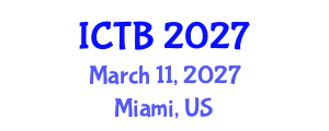 International Conference on Taxonomy and Biodiversity (ICTB) March 11, 2027 - Miami, United States International Conference on Taxonomy and Biodiversity (ICTB) March 11, 2027 - Miami, United States