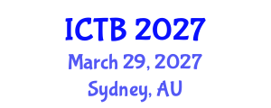 International Conference on Taxonomy and Biodiversity (ICTB) March 29, 2027 - Sydney, Australia International Conference on Taxonomy and Biodiversity (ICTB) March 29, 2027 - Sydney, Australia