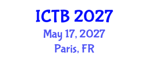 International Conference on Taxonomy and Biodiversity (ICTB) May 17, 2027 - Paris, France International Conference on Taxonomy and Biodiversity (ICTB) May 17, 2027 - Paris, France