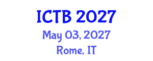 International Conference on Taxonomy and Biodiversity (ICTB) May 03, 2027 - Rome, Italy International Conference on Taxonomy and Biodiversity (ICTB) May 03, 2027 - Rome, Italy