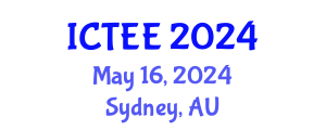 International Conference on Teacher Education and Educators (ICTEE) May 16, 2024 - Sydney, Australia