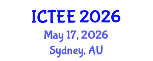 International Conference on Teacher Education and Educators (ICTEE) May 17, 2026 - Sydney, Australia