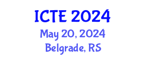 International Conference on Teacher Education (ICTE) May 20, 2024 - Belgrade, Serbia