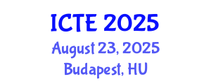 International Conference on Teacher Education (ICTE) August 23, 2025 - Budapest, Hungary