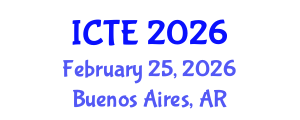 International Conference on Teacher Education (ICTE) February 25, 2026 - Buenos Aires, Argentina