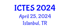 International Conference on Teaching and Education Sciences (ICTES) April 25, 2024 - Istanbul, Turkey