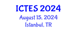 International Conference on Teaching and Education Sciences (ICTES) August 15, 2024 - Istanbul, Turkey