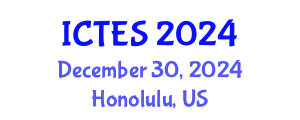 International Conference on Teaching and Education Sciences (ICTES) December 30, 2024 - Honolulu, United States