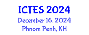 International Conference on Teaching and Education Sciences (ICTES) December 16, 2024 - Phnom Penh, Cambodia