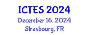 International Conference on Teaching and Education Sciences (ICTES) December 16, 2024 - Strasbourg, France