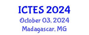 International Conference on Teaching and Education Sciences (ICTES) October 03, 2024 - Madagascar, Madagascar