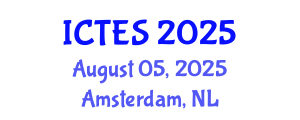 International Conference on Teaching and Education Sciences (ICTES) August 05, 2025 - Amsterdam, Netherlands