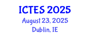 International Conference on Teaching and Education Sciences (ICTES) August 23, 2025 - Dublin, Ireland