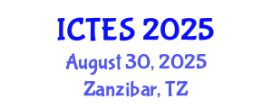 International Conference on Teaching and Education Sciences (ICTES) August 30, 2025 - Zanzibar, Tanzania