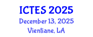 International Conference on Teaching and Education Sciences (ICTES) December 13, 2025 - Vientiane, Laos