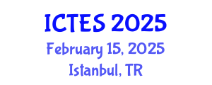 International Conference on Teaching and Education Sciences (ICTES) February 15, 2025 - Istanbul, Turkey