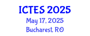 International Conference on Teaching and Education Sciences (ICTES) May 17, 2025 - Bucharest, Romania